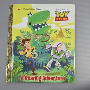 Toy Story A Roaring Adventure Little Golden Book